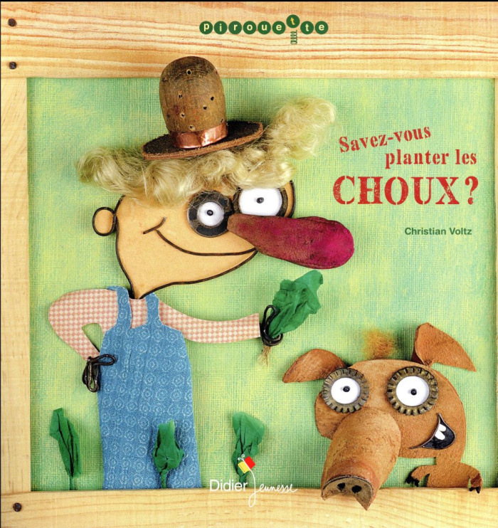 Savez-vous planter les choux ?