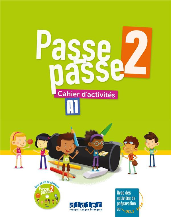 Passe-passe 2 A1. Cahier d'activités, avec 1 CD audio