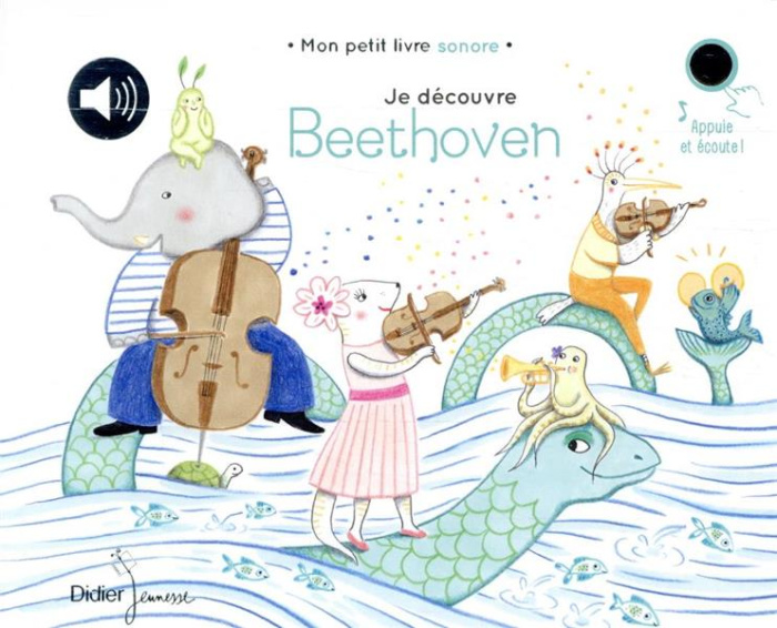 Je découvre Beethoven