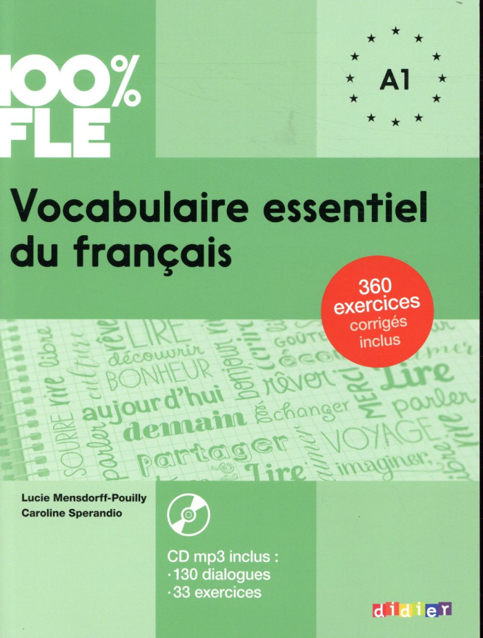 Vocabulaire essentiel du français niveau A1. Edition 2018. Avec 1 CD audio MP3