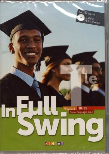 Anglais Tle B1>B2 In Full Swing. Edition 2020. 1 DVD 1 CD AUDIO