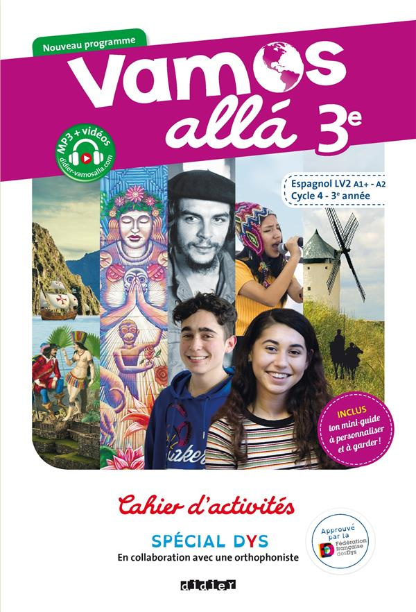 Espagnol 3e LV2 A1 -A2 Vamos allá. Cahier d'activités spécial DYS
