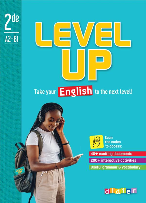 Anglais 2de A2-B1 Level Up