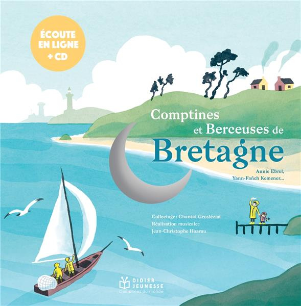 Comptines et Berceuses de Bretagne. Avec 1 CD audio