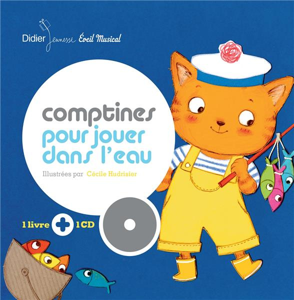 Comptines pour jouer dans l'eau. Avec 1 CD audio