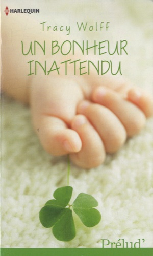 UN BONHEUR INATTENDU