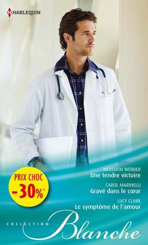 Une tendre victoire/Gravé dans le coeur/Le symptôme de l'amour