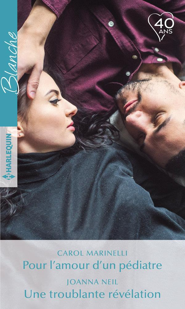 POUR L'AMOUR D'UN PEDIATRE -  UNE TROUBLANTE REVELATION