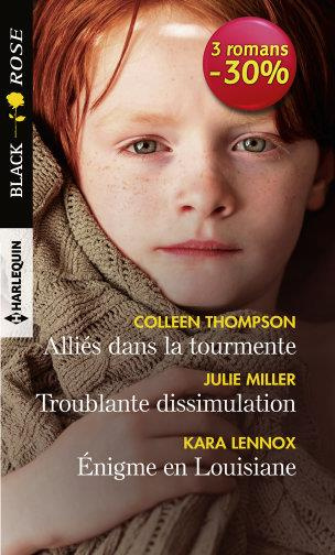 ALLIES DANS LA TOURMENTE - TROUBLANTE DISSIMULATION - ENIGME EN LOUISIANE