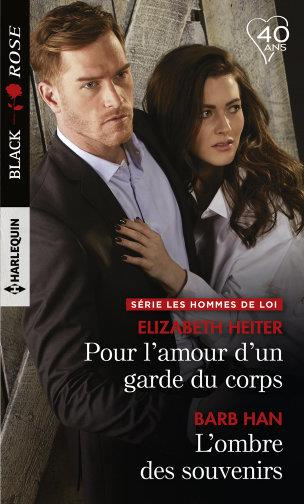 POUR L'AMOUR D'UN GARDE DU CORPS - L'OMBRE DES SOUVENIRS