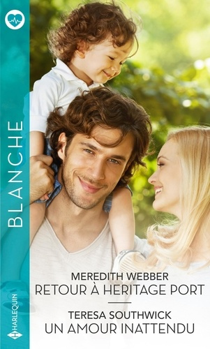 Retour à héritage port ; Un amour inattendu