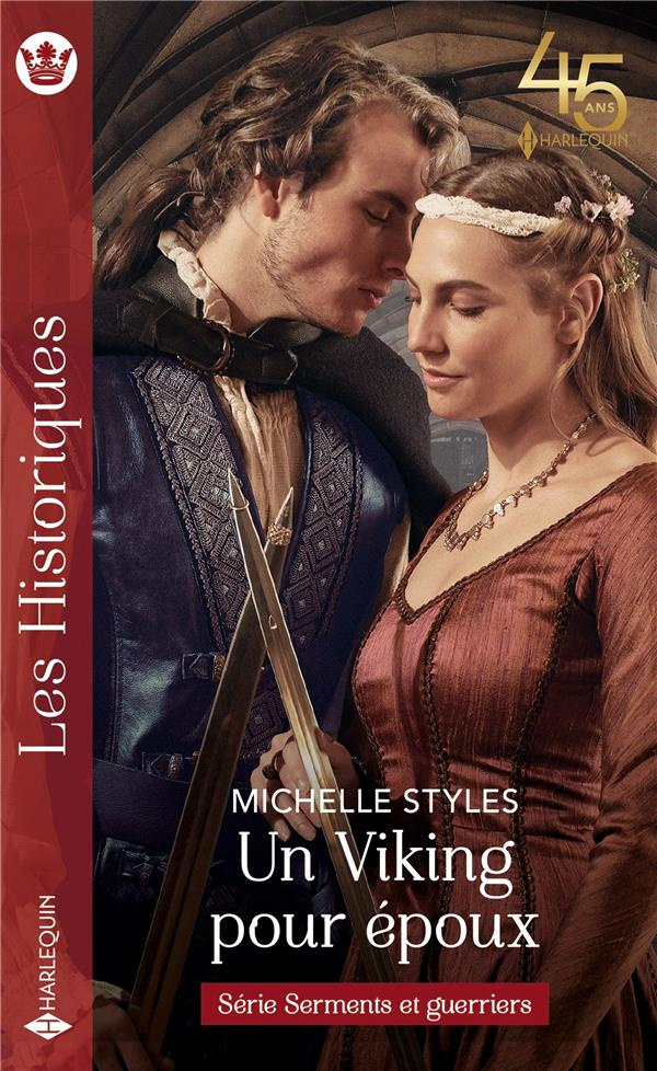 Serments et guerriers Tome 3 : Un viking pour époux