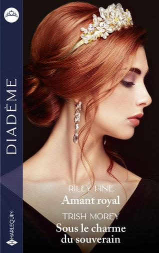 Amant royal ; Sous le charme du souverain