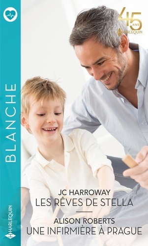 Les rêves de Stella ; Une infirmière à Prague