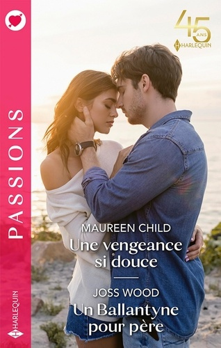 Une vengeance si douce ; Un Ballantyne pour père
