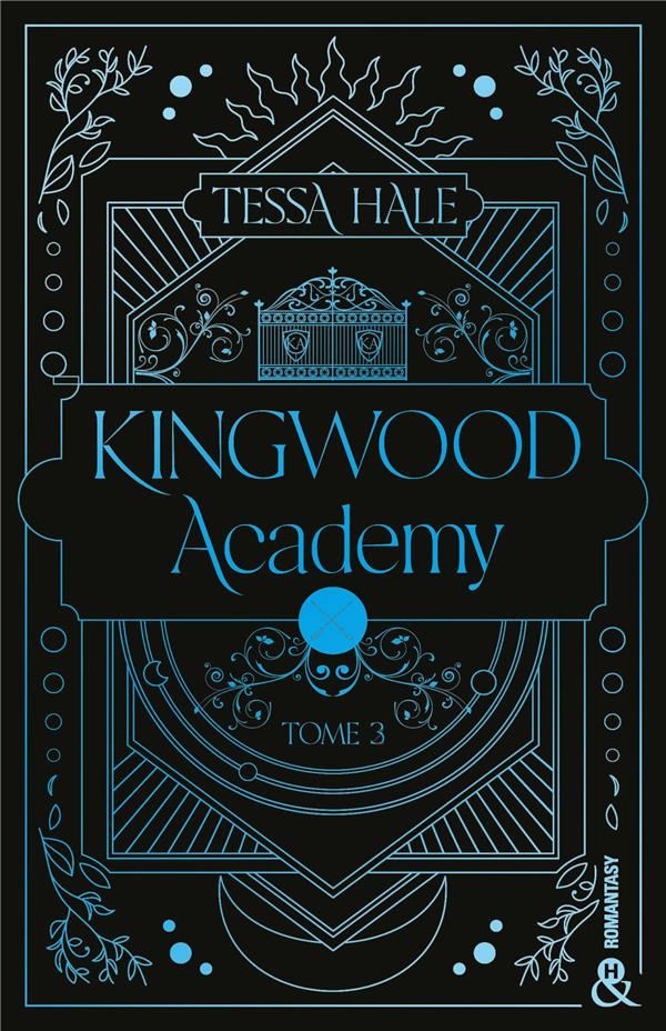 Kingwood Academy Tome 3