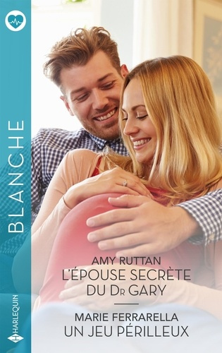 L'épouse secrète du Dr Gary ; Un jeu périlleux