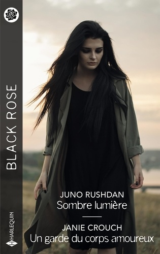 Sombre lumière ; Un garde du corps amoureux