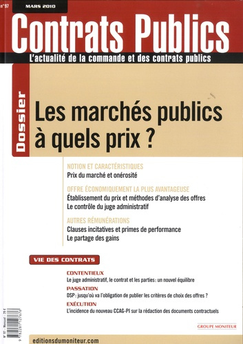 Contrats publics N° 97, Mars 2010 : Les marchés publics à quels prix ?