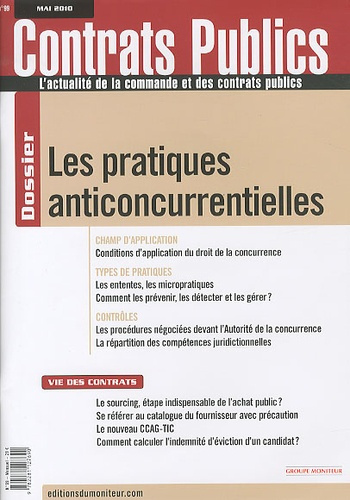 Contrats publics N° 99, Mai 2010 : Les pratiques anticoncurrentielles