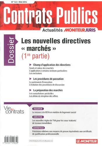 Contrats publics N° 143, Mai 2014 : Les nouvelles directives "marchés" (1re partie)