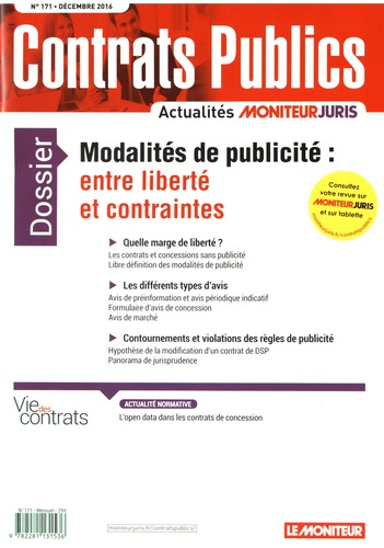 Contrats publics N° 171, décembre 2016 : Modalités de publicité : entre liberté et contraintes