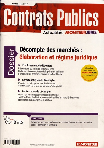 Contrats publics N° 198, mai 2019 : Décompte des marchés : élaboration et régime juridique