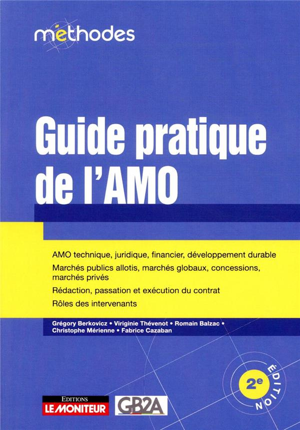 Guide pratique de l'AMO. 2e édition