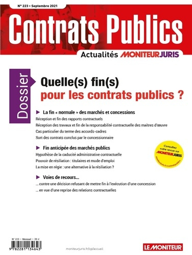 Contrats publics N° 223, septembre 2021 : Quelle(s) fin(s) pour les contrats publics ?