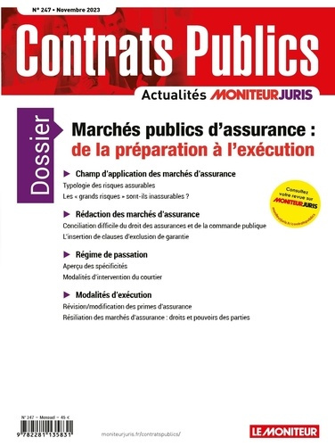 Contrats publics N° 247, novembre 2023 : Marchés publics d'assurance : de la préparation à l'éxécuti