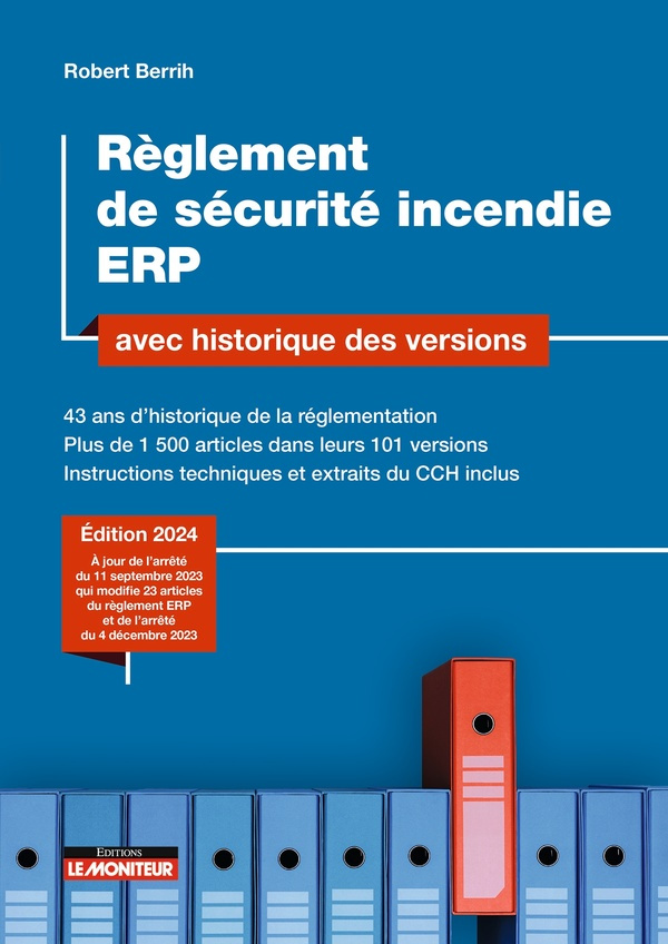 Règlement de sécurité incendie ERP avec historique des versions. 43 ans d'historique de la réglement