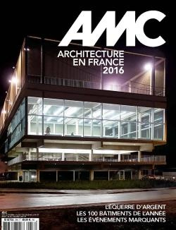 AMC N° 256, décembre 2016 - janvier 2017 : Les 100 bâtiments de l'année 2016
