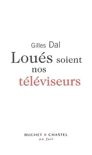 LOUES SOIENT NOS TELEVISEURS