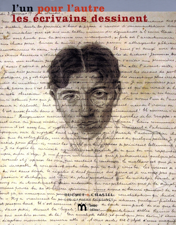 L'un pour l'autre, les écrivains dessinent