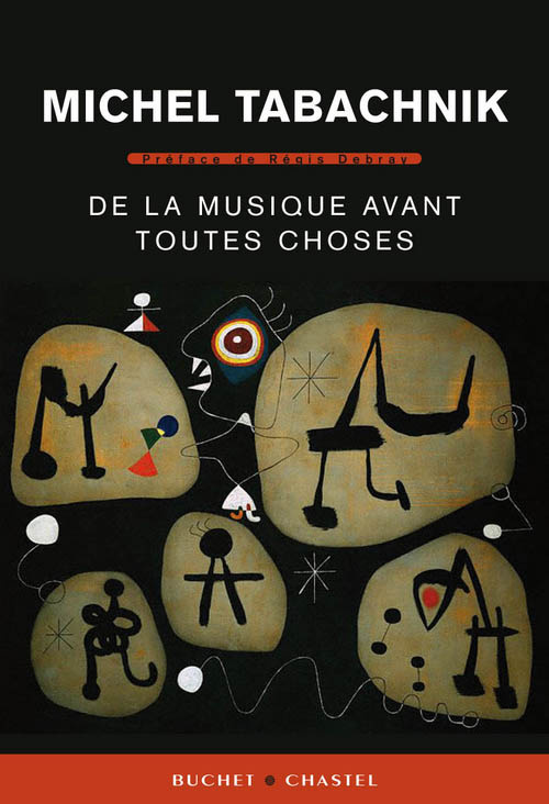 De la musique avant toute chose
