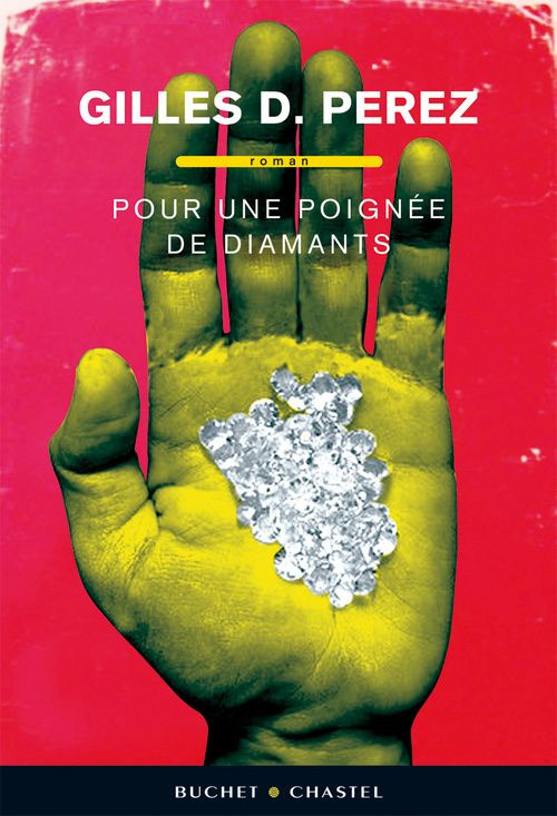 POUR UNE POIGNEE DE DIAMANTS
