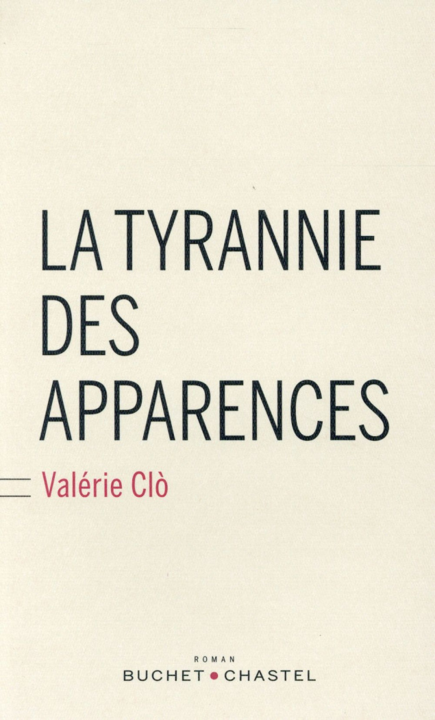 La tyrannie des apparences
