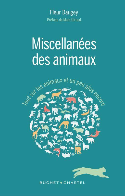 Miscellanées des animaux / Tout sur les animaux et un peu plus encore