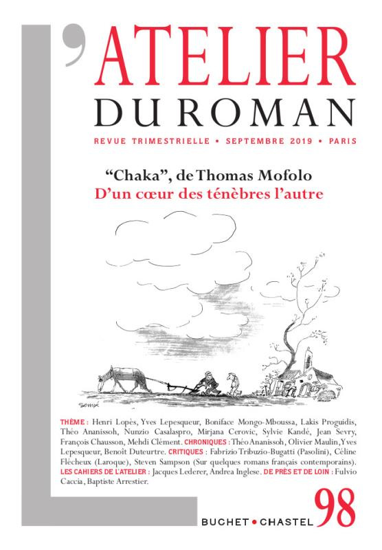 L'atelier du roman N° 98 : Chaka, de Thomas Mofolo. D'un coeur des ténèbres l’autre
