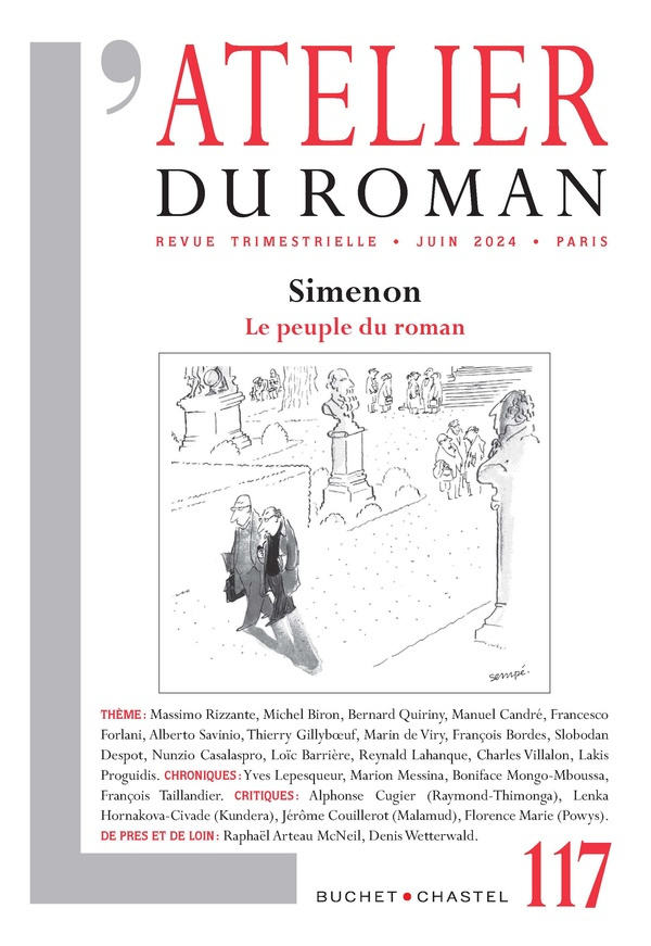 L'atelier du roman N° 117, juin 2024 : Simenon. Le peuple du roman