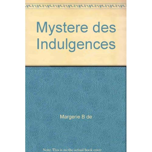 Le mystère des indulgences