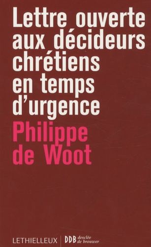 Lettre ouverte aux décideurs chrétiens en temps d'urgence. Fragments de sagesse pour dirigeants d'en