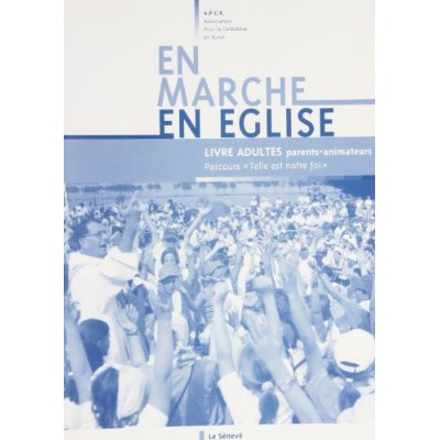 En marche en Eglise