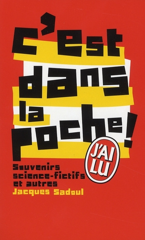 C'est dans la poche ! Souvenirs science-fictifs et autres