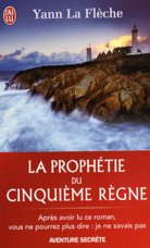 La prophétie du cinquième règne