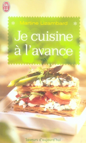 Je cuisine à l'avance