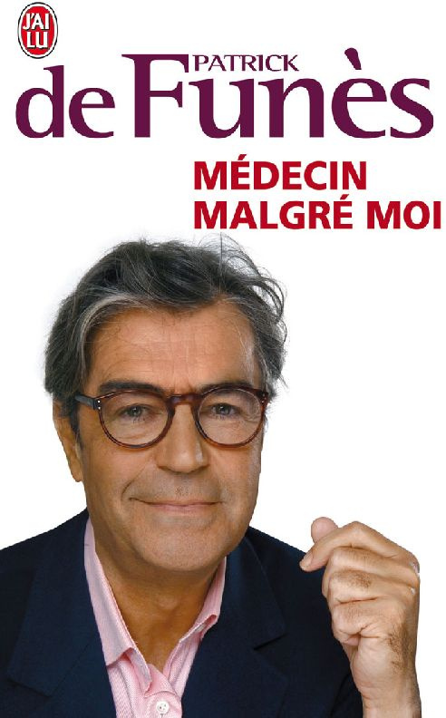 Médecin malgré moi
