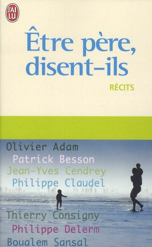 Etre père, disent-ils