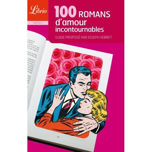 100 romans d'amour incontournables