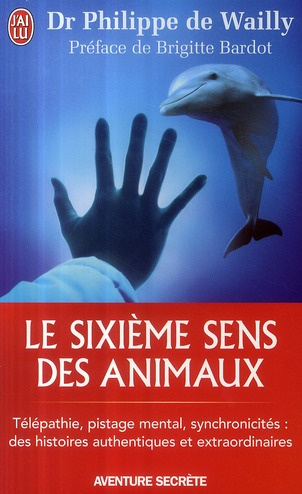 Le sixième sens des animaux